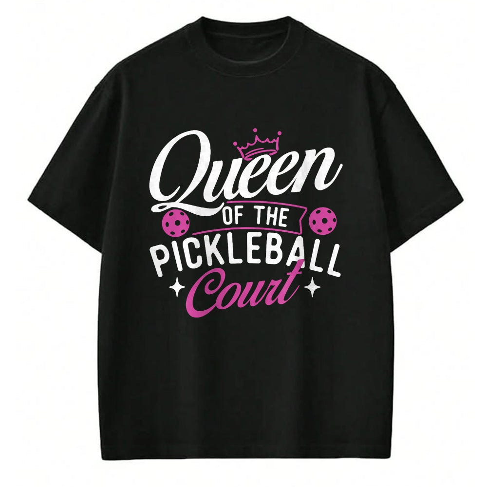Funny Pickleball Shirt, Pickleball Lover Unisex T-Shirt/Hoodie/Sweatshirt HLT00 - Queen Of The Pickleball Court - Pickleballers Sports Lover T-Shirt