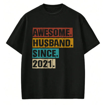 Best Wife Shirt, Wife and Husband Unisex T-Shirt/Hoodie/Sweatshirt HLT00 - 3rd Year Wedding Anniversary Epic Awesome Husband Since 2021 T-Shirt (2)