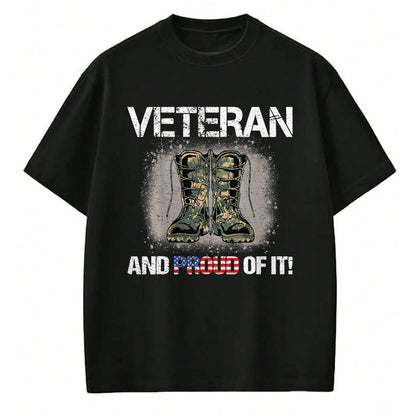 Gift for Dad Shirt, Funny Dad Unisex T-Shirt/Hoodie/Sweatshirt HLT00 – Veteran and Proud of it  Veterans & Father_s Day T-Shirt