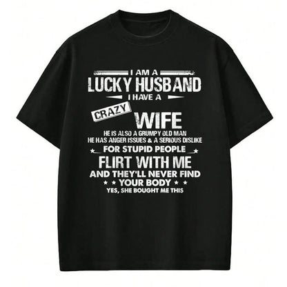 Best Wife Shirt, Wife and Husband Unisex T-Shirt/Hoodie/Sweatshirt HLT00 - Gift for wife T shirt, lucky wife   I am a lucky wife I have a crazy husband Funny gift for wife T-S