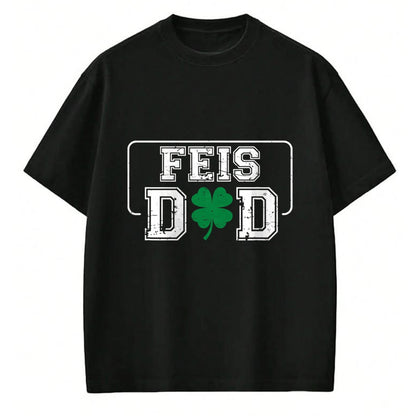 Patrick Day Shirts for Family, Funny Patrick Day shirts, st patrick's day Unisex T-Shirt/Hoodie/Sweatshirt HLT00 - Vintage Shamrock Feis Dad St Patrick Day Festival For Father T-Shirt