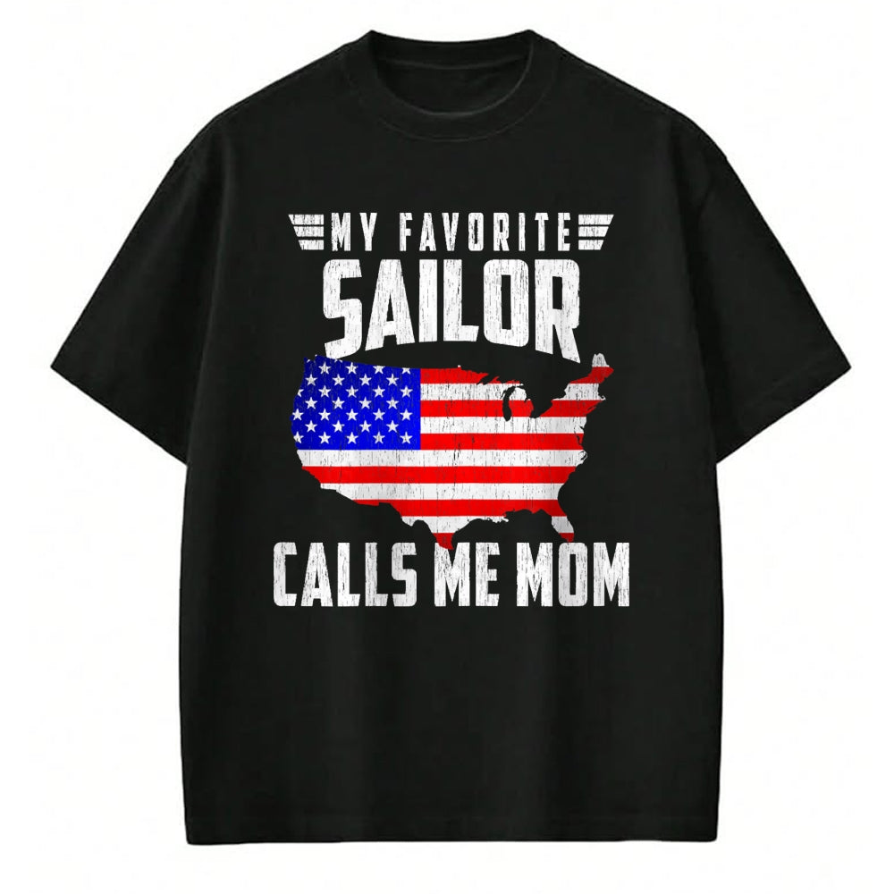 Gift for Mom Shirt, Funny Mom Unisex T-Shirt/Hoodie/Sweatshirt HLT00 - My Favorite Sailor Calls Me Mom USA American Flag T-Shirt