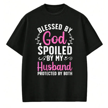 Best Wife Shirt, Wife and Husband Unisex T-Shirt/Hoodie/Sweatshirt HLT00 - Gift for wife T shirt, spoiled wife   Funny Spoiled Wife Art For Women Girls Husband Spoiled Wife Pr (5)