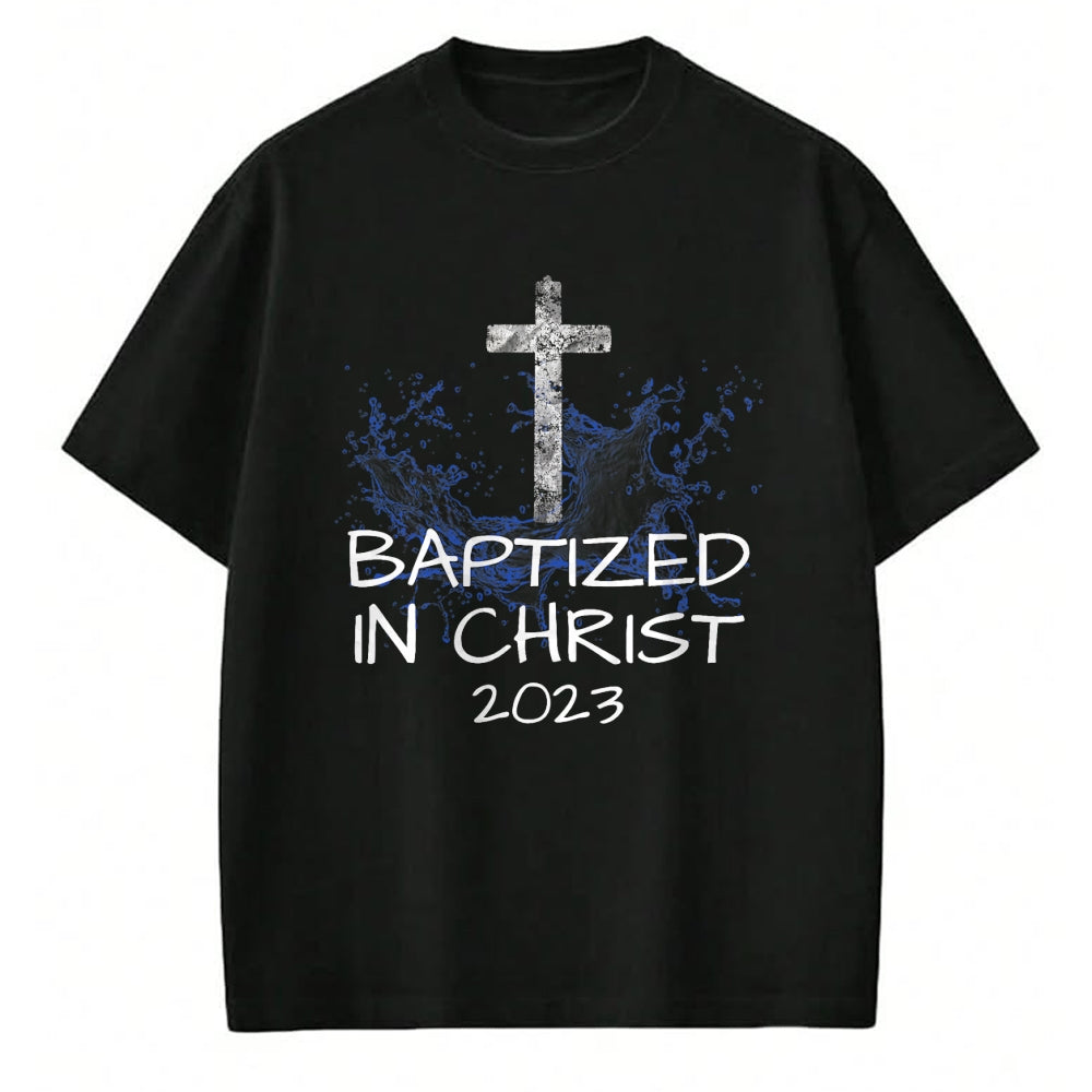 Christian Tee, Christian Faith Unisex T-Shirt/Hoodie/Sweatshirt HLT00 -  Baptized in Christ 2023 New Christian Baptism Convert Bible T-Shirt