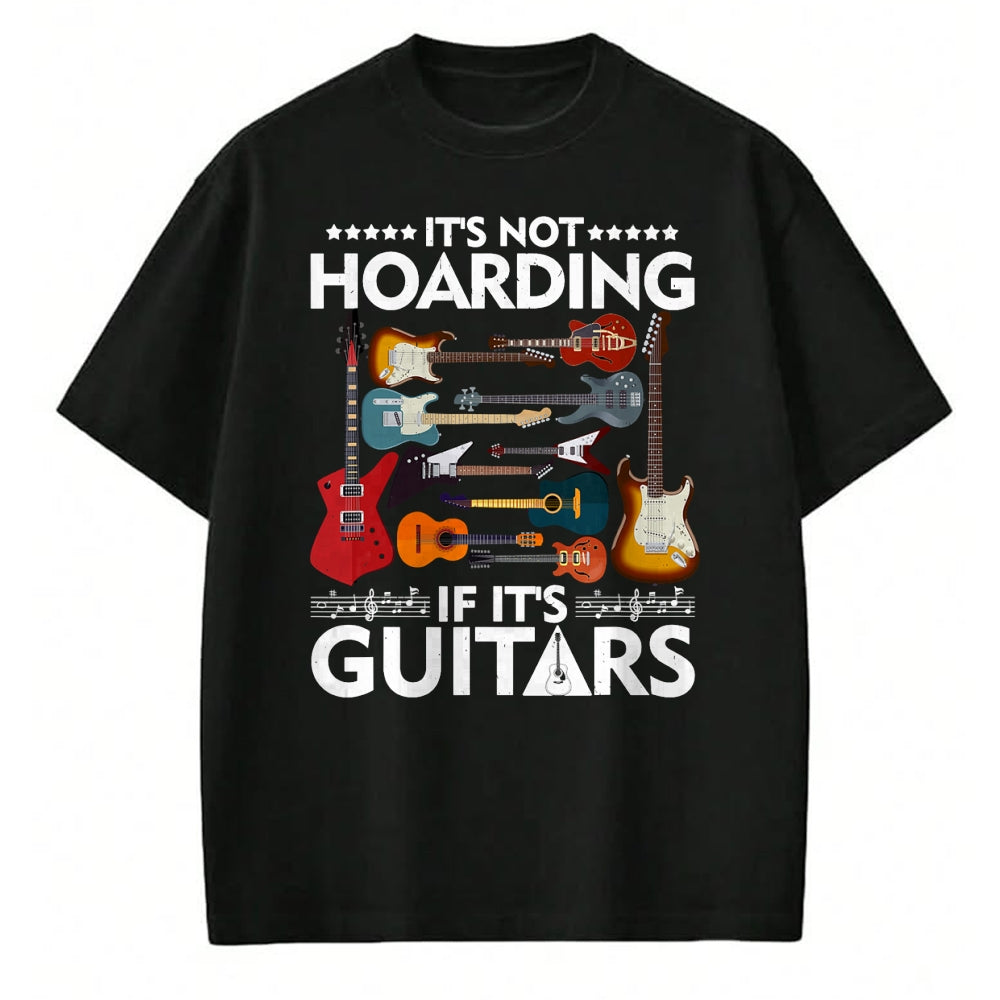 Guitar Lover Shirt, Funny Guitar UnisexT-Shirt/Hoodie/Sweatshirt HLT00 - It’s Not Hoarding If It’s Guitars Musicians T-Shirt Small