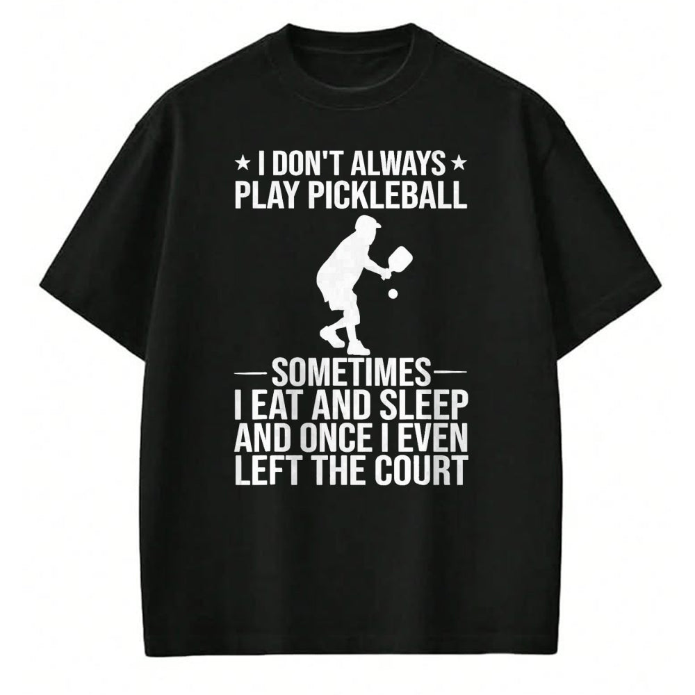 Funny Pickleball Shirt, Pickleball Lover Unisex T-Shirt/Hoodie/Sweatshirt HLT00 - Cool Pickleball for Men Women Play Paddle Pickleball Lovers T-Shirt, Men, Black, 4X-Large