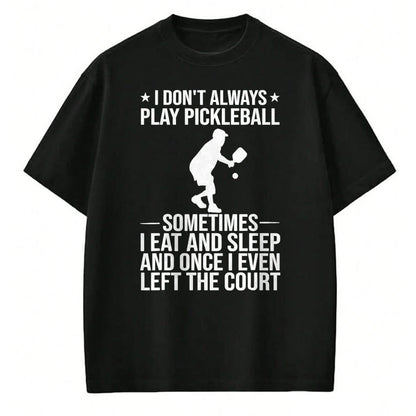 Funny Pickleball Shirt, Pickleball Lover Unisex T-Shirt/Hoodie/Sweatshirt HLT00 - Cool Pickleball for Men Women Play Paddle Pickleball Lovers T-Shirt, Men, Black, 4X-Large