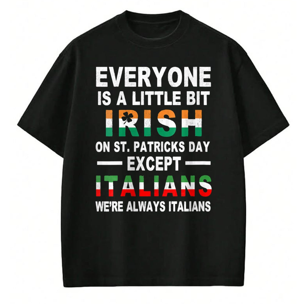 Patrick Day Shirts for Family, Funny Patrick Day shirts, st patrick's day Unisex T-Shirt/Hoodie/Sweatshirt HLT00 - Womens Everyone Is A Little Irish On St Patrick Day Except Italians V-Neck T-Shirt (1)