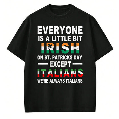 Patrick Day Shirts for Family, Funny Patrick Day shirts, st patrick's day Unisex T-Shirt/Hoodie/Sweatshirt HLT00 - Womens Everyone Is A Little Irish On St Patrick Day Except Italians V-Neck T-Shirt (1)
