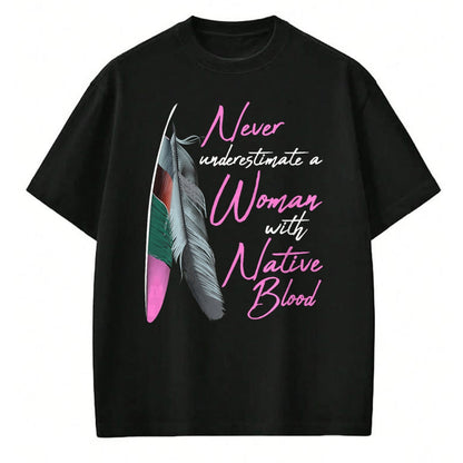 Native American T-Shirts, Vintage Native American Unisex T-Shirt/Hoodie/Sweatshirt HLT00 - Native American Indian A Woman With Native Blood