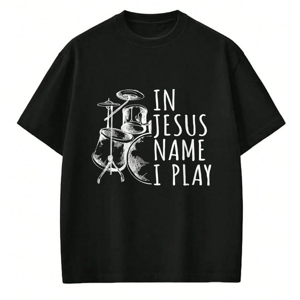 Christian Tee, Christian Faith Unisex T-Shirt/Hoodie/Sweatshirt HLT00 - Christian Drumming In Jesus Name Play Drums Worship Drummer T-Shirt