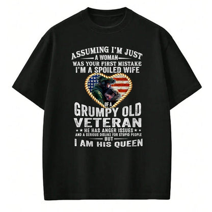 Best Wife Shirt, Wife and Husband Unisex T-Shirt/Hoodie/Sweatshirt HLT00 - Gift for wife T shirt, spoiled wife   I'm A Spoiled Wife Of A Grumpy Old Veteran - Veteran's Wife T- (1)