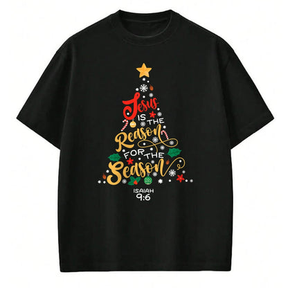 Christian Tee, Christian Faith Unisex T-Shirt/Hoodie/Sweatshirt HLT00 - Jesus Is The Reason For The Season Christian Christmas Tree T-Shirt