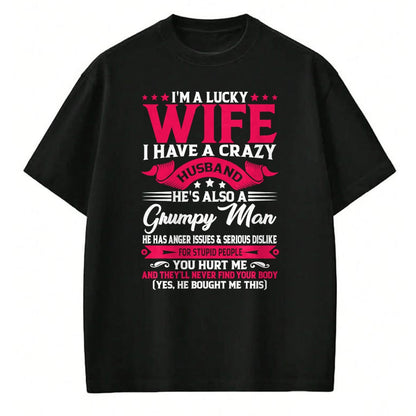 Best Wife Shirt, Wife and Husband Unisex T-Shirt/Hoodie/Sweatshirt HLT00 - Gift for wife T shirt, lucky wife   I'm A Lucky Wife I have A Husband Funny Family Humor Wife Pullov