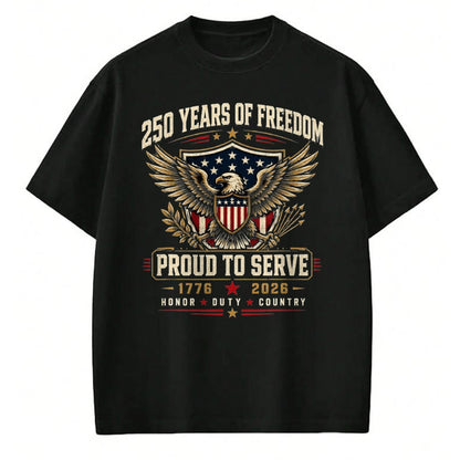 Proud Veteran Shirt, Funny Veteran UnisexT-Shirt/Hoodie/Sweatshirt HLT00 - Veteran_s 250th Anniversary Shirts Military T-Shirt