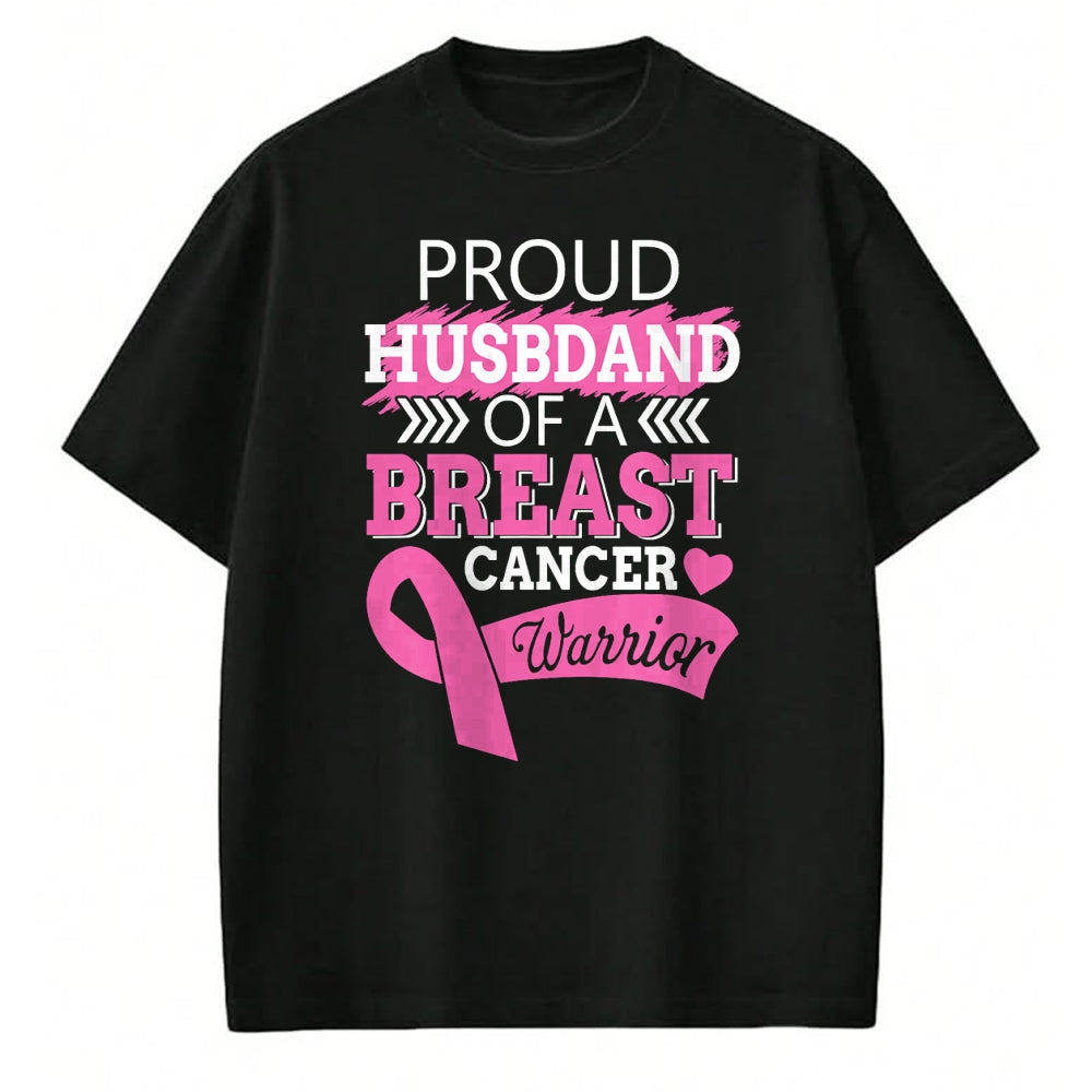 Best Wife Shirt, Wife and Husband Unisex T-Shirt/Hoodie/Sweatshirt HLT00 - Gift for wife T shirt, lucky wife   Proud Husband Of A Breast Cancer Warrior Support For My Wife T-S
