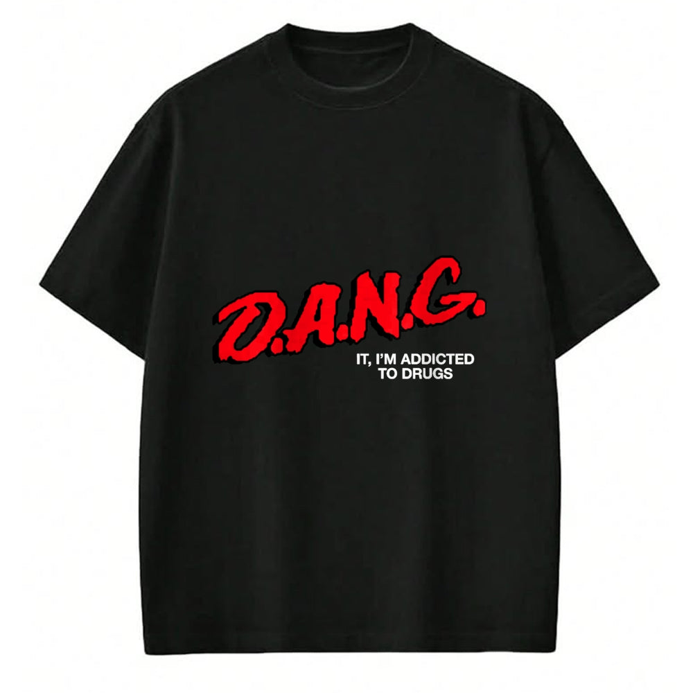 Gift for Dad Shirt, Funny Dad Unisex T-Shirt/Hoodie/Sweatshirt HLT00 – D.A.N.G. It I_m Addicted To Drugs OFFICIAL Funny Saying T-Shirt