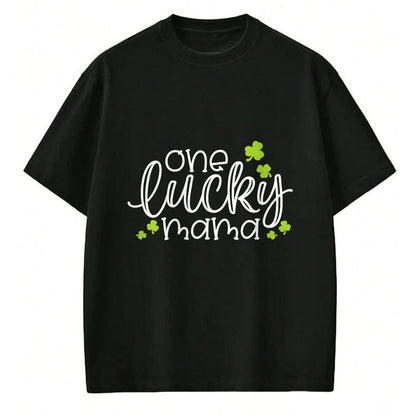 Gift for Mom Shirt, Funny Mom Unisex T-Shirt/Hoodie/Sweatshirt HLT00 - One Lucky Mama Mother Mom St. Patrick's Day Long Sleeve T-Shirt