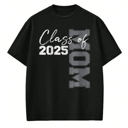 Gift for Mom Shirt, Funny Mom Unisex T-Shirt/Hoodie/Sweatshirt HLT00 - Mom Senior 2025 Proud Mom of a Class of 2025 Graduate Mother T-Shirt