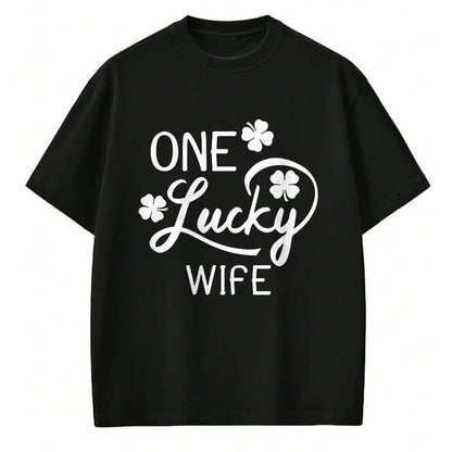 Best Wife Shirt, Wife and Husband Unisex T-Shirt/Hoodie/Sweatshirt HLT00 - Gift for wife T shirt, lucky wife   One Lucky Wife St. Patrick's Day T-Shirt (1)