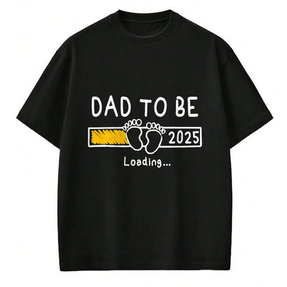 Gift for Dad Shirt, Funny Dad Unisex T-Shirt/Hoodie/Sweatshirt HLT00 – Dad To Be 2025 Dad est 2025 Daddy To Be Promoted to Daddy T-Shirt