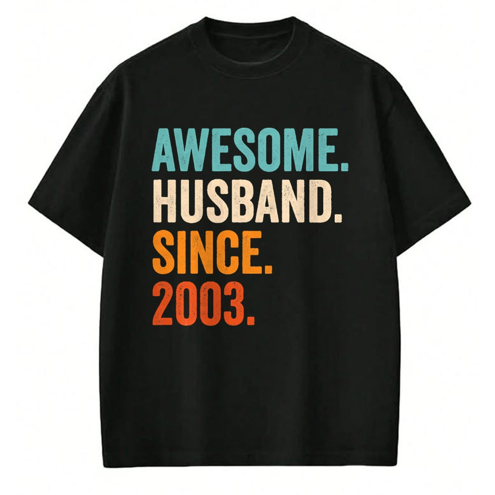 Best Wife Shirt, Wife and Husband Unisex T-Shirt/Hoodie/Sweatshirt HLT00 - Awesome Husband Since 2003 21st wedding anniversary 21 years T-Shirt