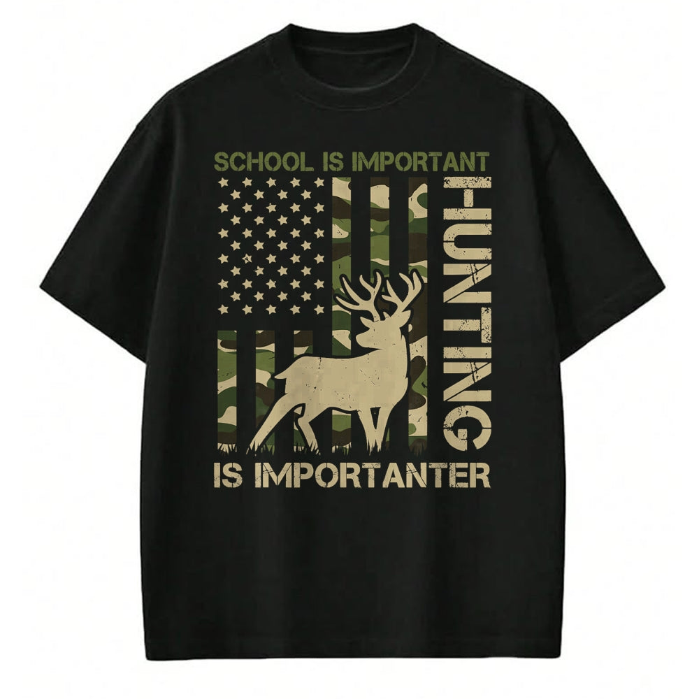 Funny Hunting Shirt, Gift For Hunting Lover Unisex T-Shirt/Hoodie/Sweatshirt HLT00 - School is important but HUNTING is Importanter Deer Hunting T-Shirt (1)