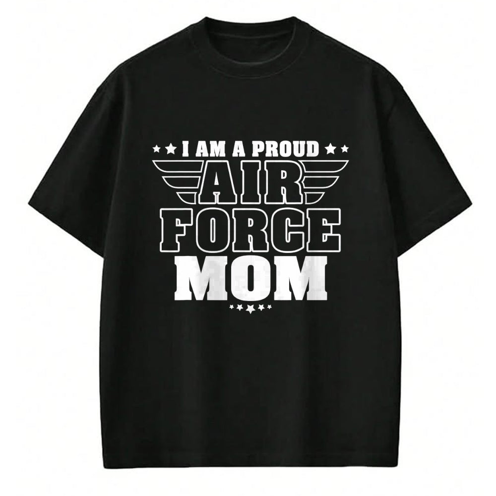 Gift for Mom Shirt, Funny Mom Unisex T-Shirt/Hoodie/Sweatshirt HLT00 - I Am A Proud Air Force Mom Patriotic Pride Military Mother T-Shirt