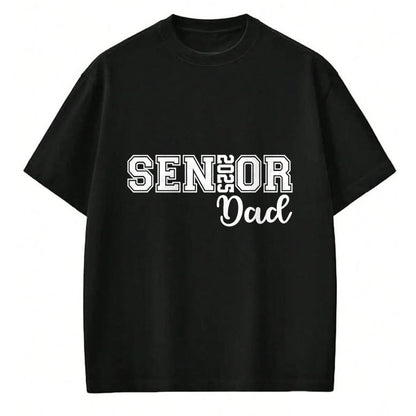 Gift for Dad Shirt, Funny Dad Unisex T-Shirt/Hoodie/Sweatshirt HLT00 – Proud Senior Dad 2025 Senior 2025 Dad Class Of 2025 Father T-Shirt