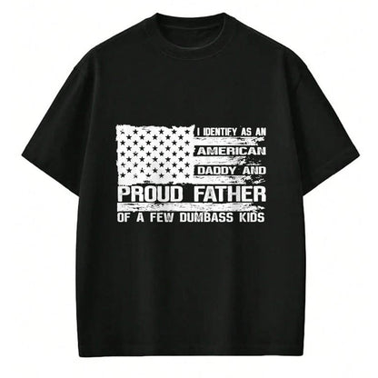 Gift for Dad Shirt, Funny Dad Unisex T-Shirt/Hoodie/Sweatshirt HLT00 – Proud Father of A Few Dumbass Kids Team Daddy Father_s Day T-Shirt