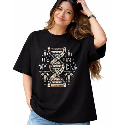 Native American T-Shirts, Vintage Native American Unisex T-Shirt/Hoodie/Sweatshirt HLT00 - It_s In My DNA Native Heritage Month Proud Native American