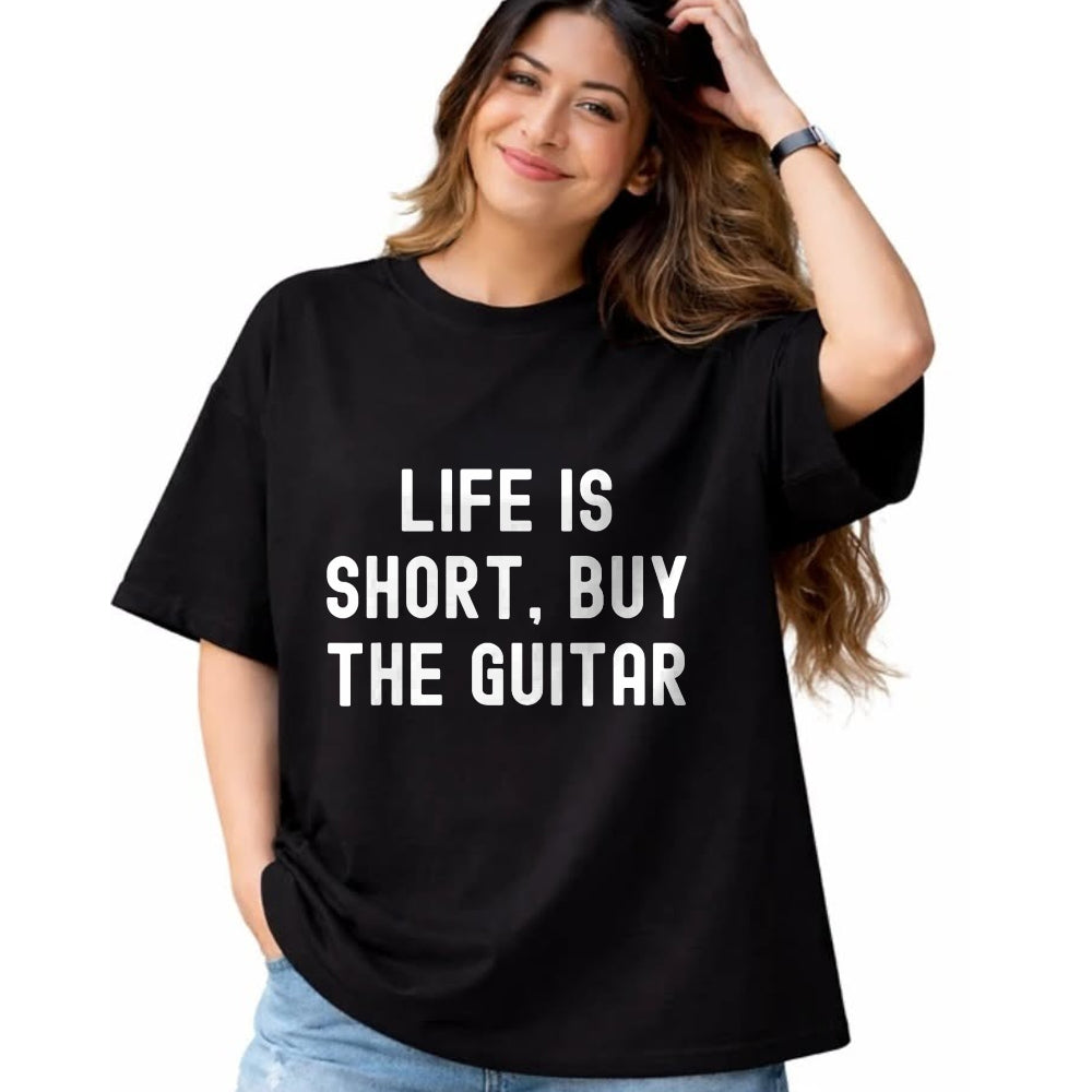 Guitar Lover Shirt, Funny Guitar UnisexT-Shirt/Hoodie/Sweatshirt HLT00 - Life Is Short, Buy The Guitar Funny Quote T-Shirt