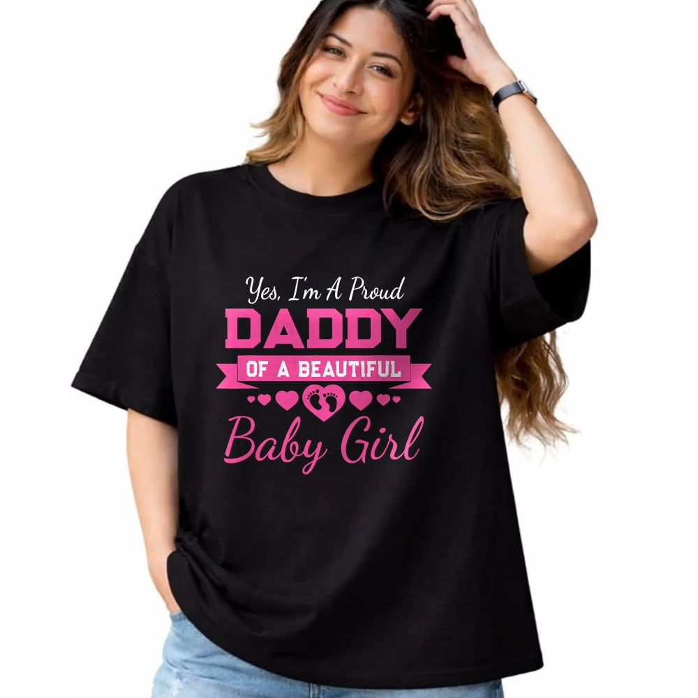 Gift for Dad Shirt, Funny Dad Unisex T-Shirt/Hoodie/Sweatshirt HLT00 – New Baby Announcement Proud Girl Daddy - Father_s Day T-Shirt