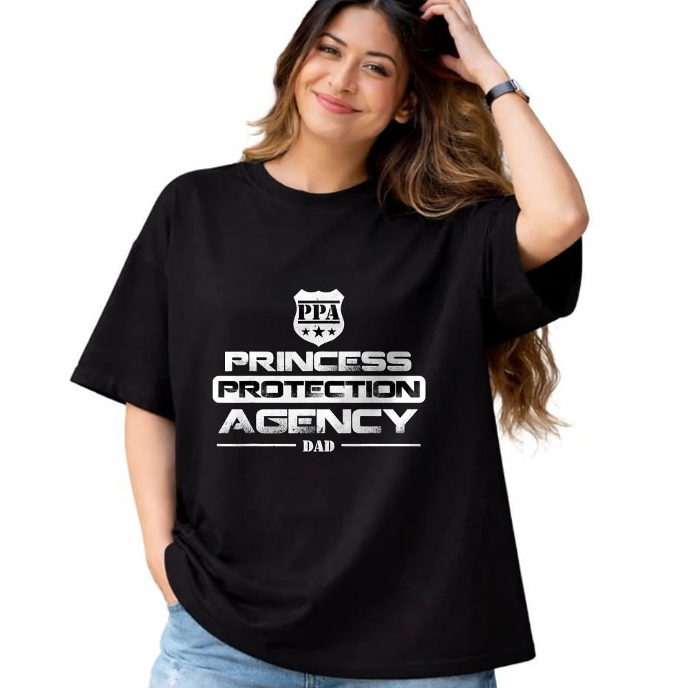 Gift for Dad Shirt, Funny Dad Unisex T-Shirt/Hoodie/Sweatshirt HLT00 – Princess Protection Agency Proud Fathers and Daughters Great T-Shirt