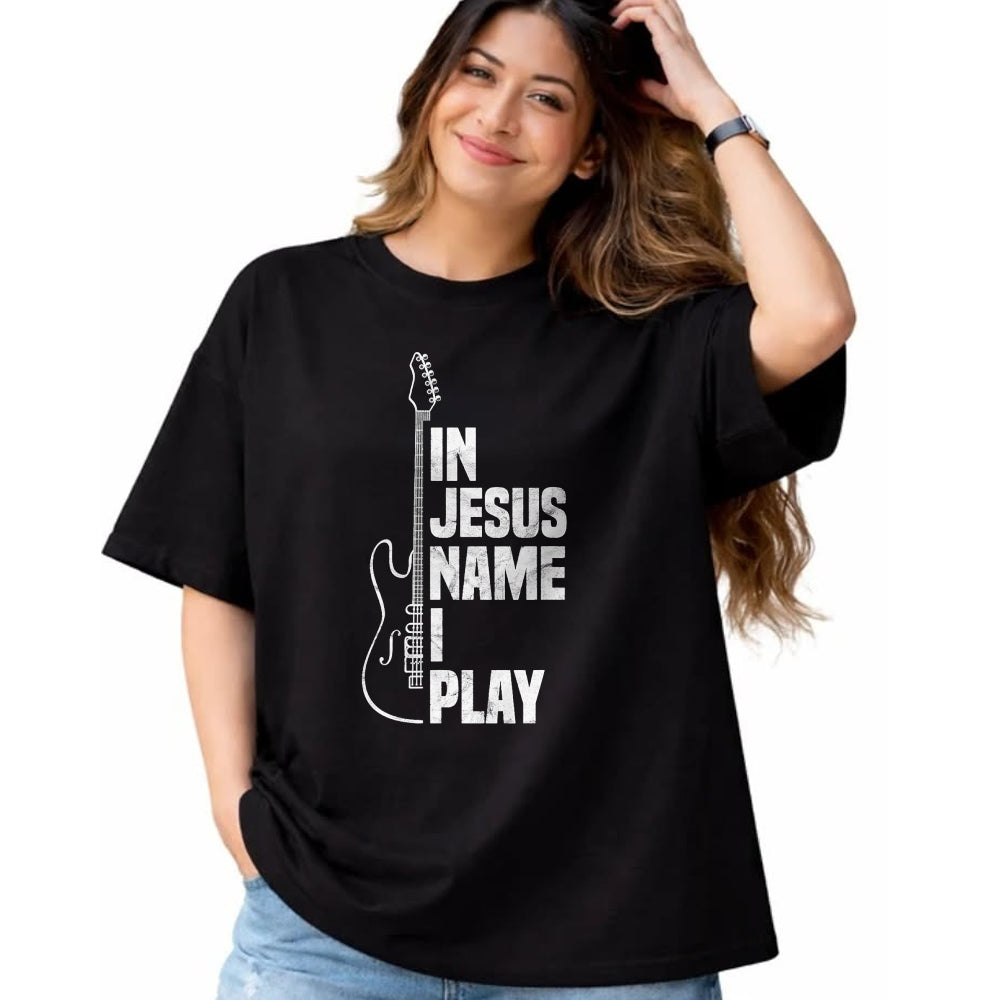 Christian Tee, Christian Faith Unisex T-Shirt/Hoodie/Sweatshirt HLT00 - In Jesus Name I Play Guitar Christian Guitar Player T-Shirt