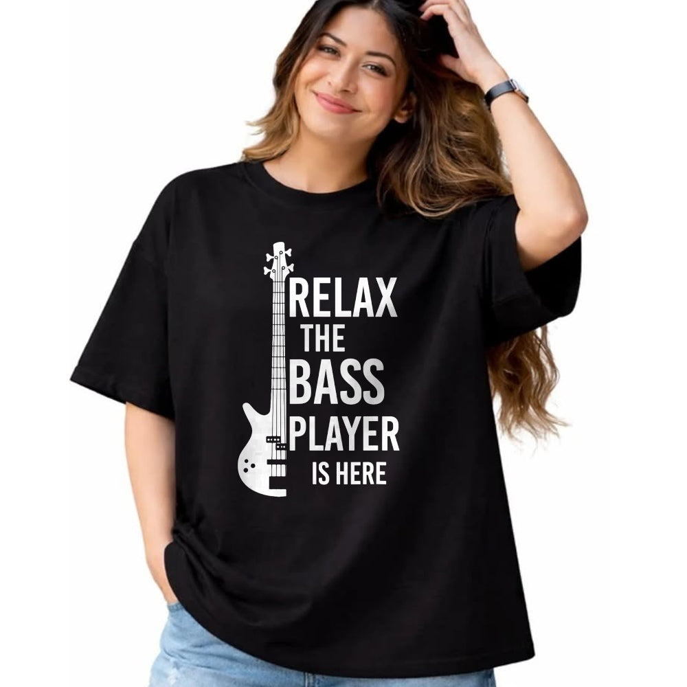 Guitar Lover Shirt, Funny Guitar UnisexT-Shirt/Hoodie/Sweatshirt HLT00 - Relax The Bass Player is here Bass Guitar T-Shirt