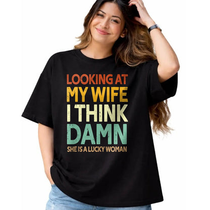 Best Wife Shirt, Wife and Husband Unisex T-Shirt/Hoodie/Sweatshirt HLT00 - Gift for wife T shirt, lucky wife   My Wife Is A Lucky Woman Husband Wife Themed Present Tank Top (1)