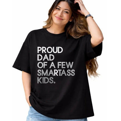 Gift for Dad Shirt, Funny Dad Unisex T-Shirt/Hoodie/Sweatshirt HLT00 – Proud Father of a Few Smartass Kids Father_s Day Dad Jokes T-Shirt