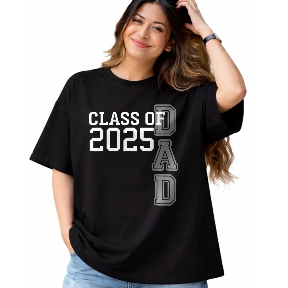 Gift for Dad Shirt, Funny Dad Unisex T-Shirt/Hoodie/Sweatshirt HLT00 – Dad Senior 2025 Proud Dad Of A Class Of 2025 Graduate Father T-Shirt