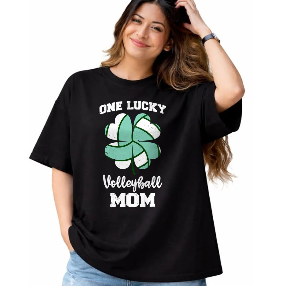 Gift for Mom Shirt, Funny Mom Unisex T-Shirt/Hoodie/Sweatshirt HLT00 - One Lucky Volleyball Mom Funny Volleyball Shamrock Clover T-Shirt