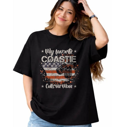 Gift for Mom Shirt, Funny Mom Unisex T-Shirt/Hoodie/Sweatshirt HLT00 - My Favorite Coastie Calls Me Mom Proud Coast Guard Mom T-Shirt