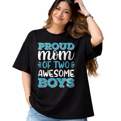 Gift for Mom Shirt, Funny Mom Unisex T-Shirt/Hoodie/Sweatshirt HLT00 - Boy Mom Shirt For Women, Proud Mom Of 2 Awesome Boys T-Shirt