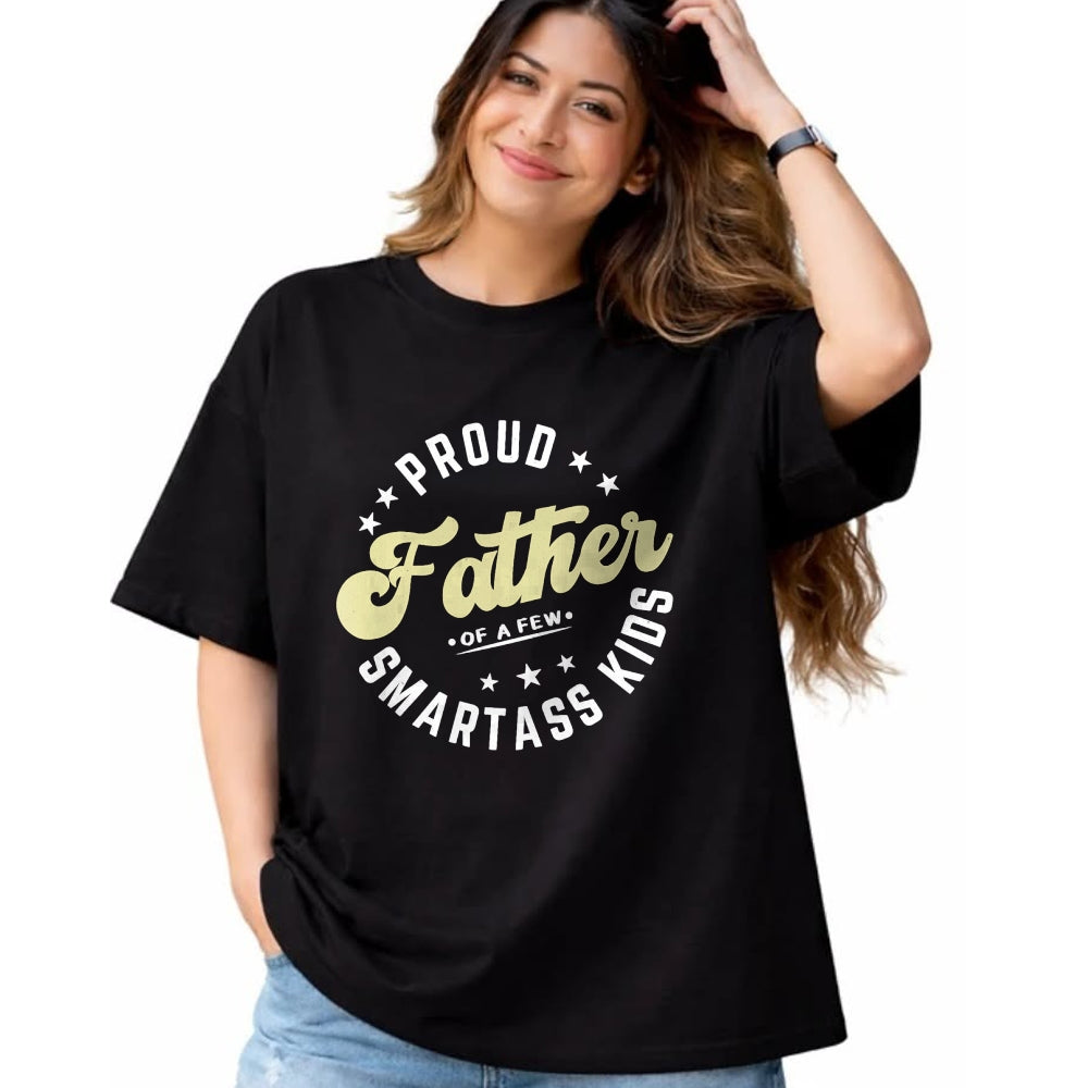 Gift for Dad Shirt, Funny Dad Unisex T-Shirt/Hoodie/Sweatshirt HLT00 – Father_s Day Proud Father Of A Few Smartass Kids Fathers Day T-Shirt
