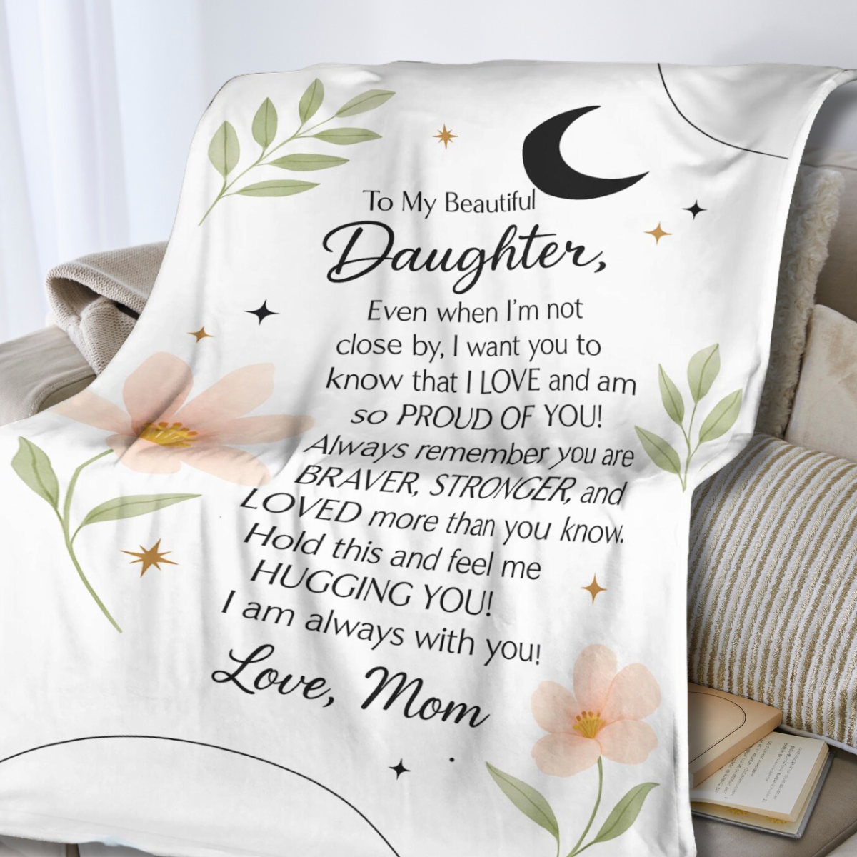 Special Gift For Daughter - From Mom