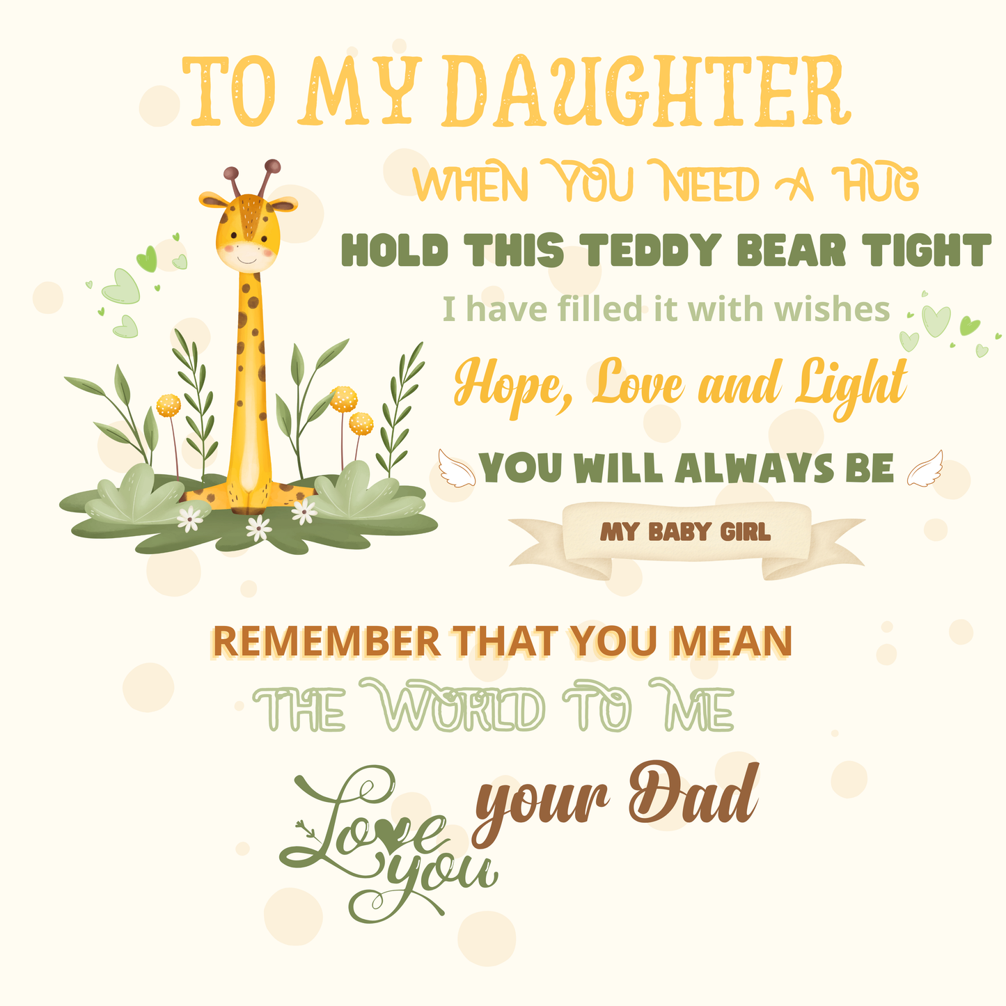 To My Beautiful Daughter – Soft Plush TEDDY BEAR From Dad