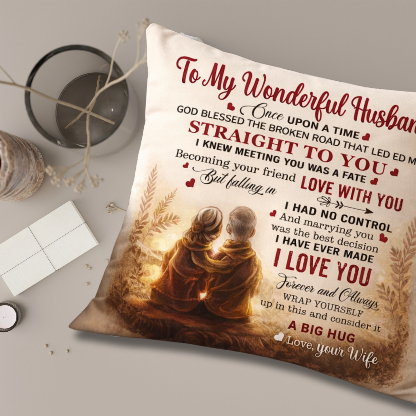 To My Husband Pillow – From Wife, Made For Quiet Moments Together