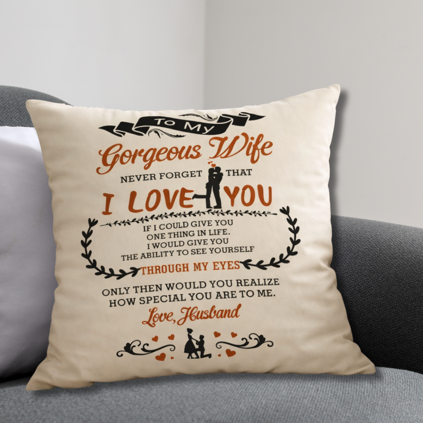 To My Gorgeous Wife Pillow – From Husband, With All My Love