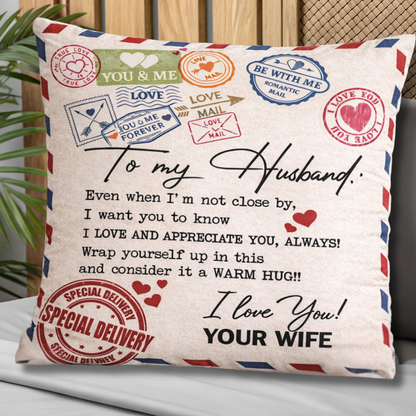 To My Husband Pillow – A Cozy Love Gift From Wife (SKU2602-68)