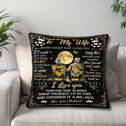 To My Wife Pillow – A Soft Reminder From Husband
