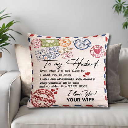 To My Husband Pillow – A Cozy Love Gift From Wife (SKU2602-68)